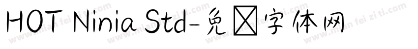 HOT Ninia Std字体转换